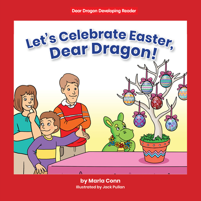 Let's Celebrate Easter, Dear Dragon! Cover Image