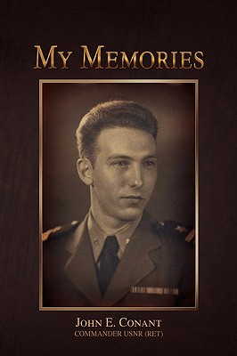 My Memories By John E. Conant Cover Image
