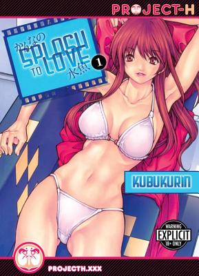 Splash to Love Volume 1 (Hentai Manga) (Splash to Love Gn)