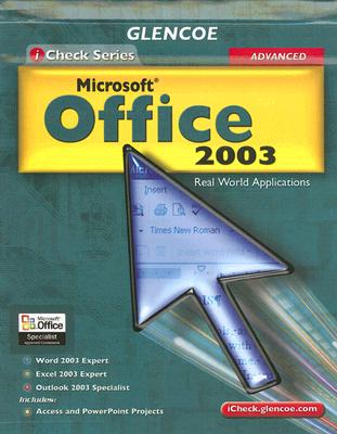 Icheck Series: Microsoft Office 2003, Advanced Integrated Approach, Student Edition (Achieve Microsoft Office 2003) Cover Image