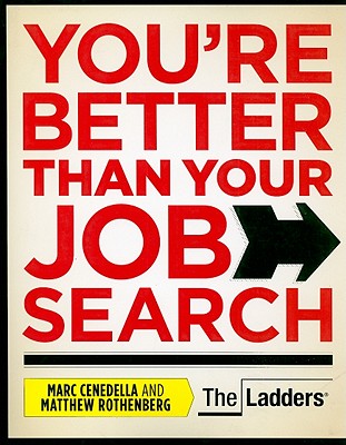 You're Better Than Your Job Search Cover
