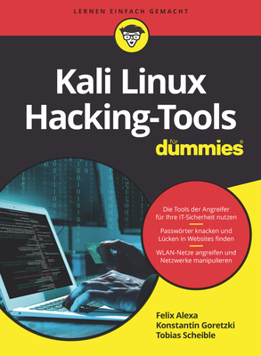 Kali Linux Hacking-Tools Für Dummies By Felix Alexa, Konstantin Goretzki, Tobias Scheible Cover Image
