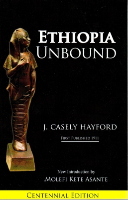 Ethiopia Unbound: Studies in Race Emanicpation Cover Image