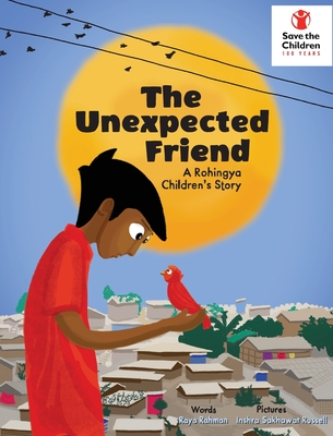 The Unexpected Friend: A Rohingya children's story Cover Image