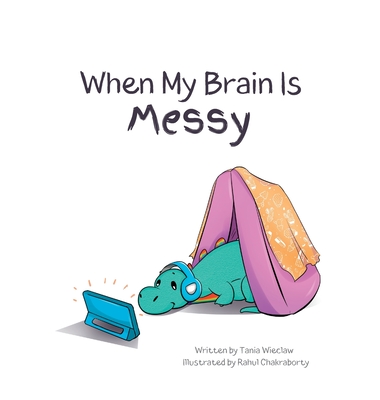 When My Brain Is Messy Cover Image