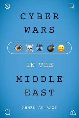 Cyberwars in the Middle East (War Culture) Cover Image