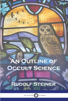 An Outline of Occult Science Cover Image