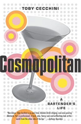 Cosmopolitan: A Bartender's Life Cover Image