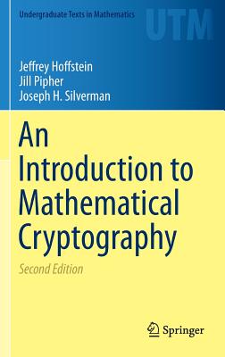 An Introduction to Mathematical Cryptography (Undergraduate Texts in Mathematics) Cover Image
