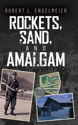 Rockets, Sand and Amalgam Cover Image