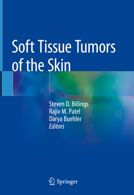 Soft Tissue Tumors of the Skin