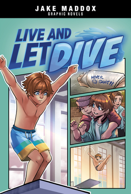 Live and Let Dive (Jake Maddox Graphic Novels)
