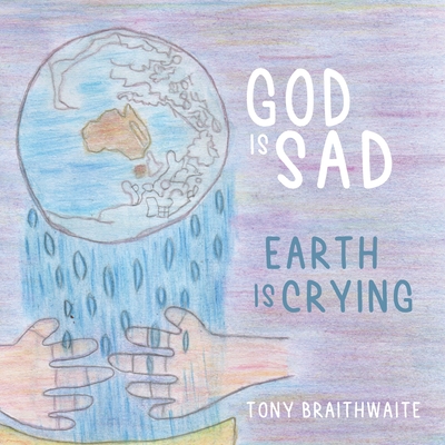 God Is Sad Earth Is Crying Cover Image