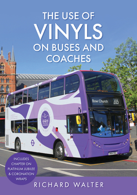 The Use of Vinyls on Buses and Coaches Cover Image