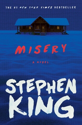 Misery: A Novel By Stephen King Cover Image