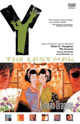Y: The Last Man VOL 08: Kimono Dragons cover image