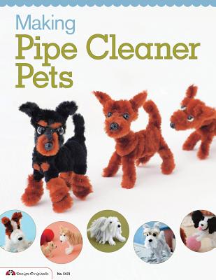 Making Pipe Cleaner Pets (Design Originals #5431) Cover Image
