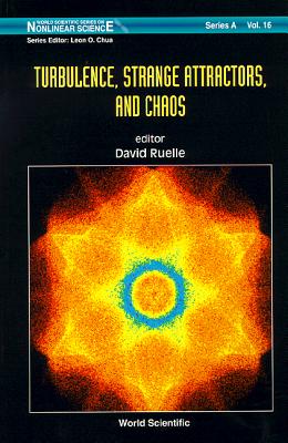 Turbulence, Strange Attractors and Chaos Cover Image