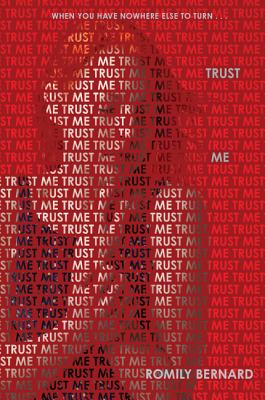 Trust Me (Find Me #3) By Romily Bernard Cover Image
