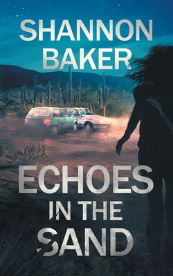 Cover for Echoes in the Sand