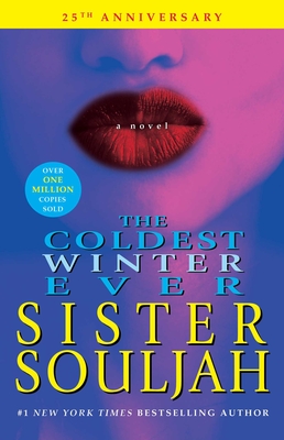 The Coldest Winter Ever: A Novel (The Winter Santiaga Series #1) Cover Image