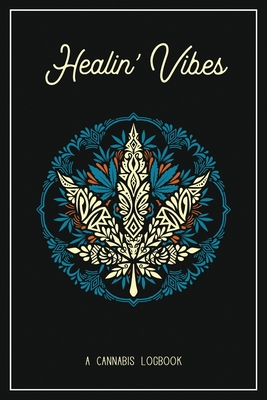 Healin' Vibes By Wellness Warrior Press Cover Image