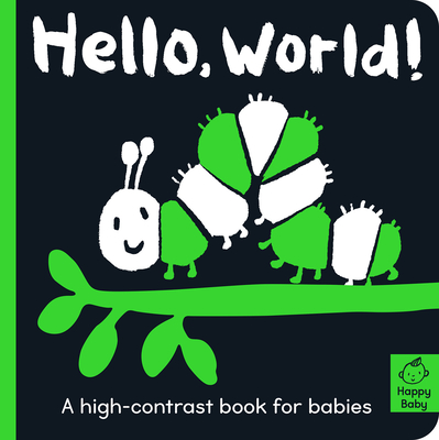 Hello World!: A high-contrast book for babies (Happy Baby) cover