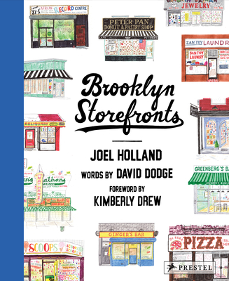 Brooklyn Storefronts: Illustrations of the Iconic NYC Borough's Best-Loved Spots