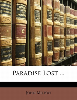 Paradise Lost ...
