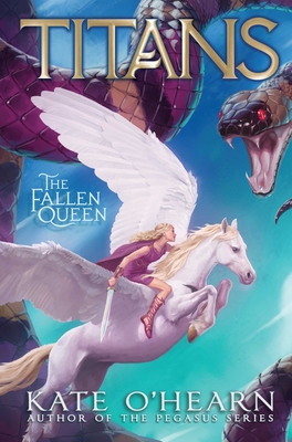 The Fallen Queen (Titans #3) By Kate O'Hearn Cover Image