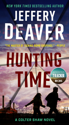 Hunting Time (A Colter Shaw Novel #4) By Jeffery Deaver Cover Image