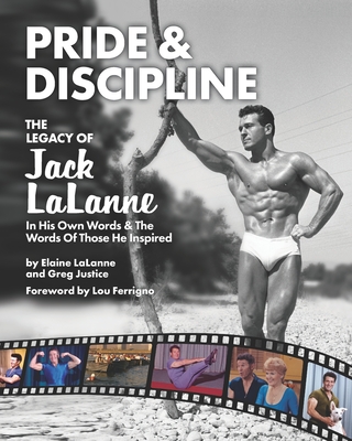 Pride & Discipline: The Legacy of Jack LaLanne Cover Image