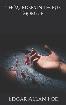 The Murders in the Rue Morgue