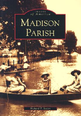 Madison Parish (Images of America) Cover Image