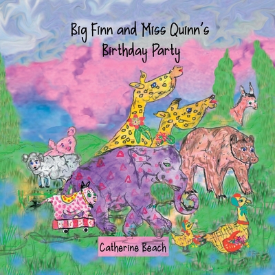 Big Finn and Miss Quinn's Birthday Party Cover Image