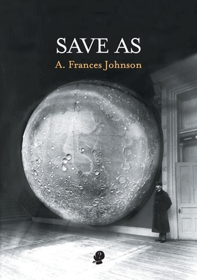 Save As By A. Frances Johnson Cover Image