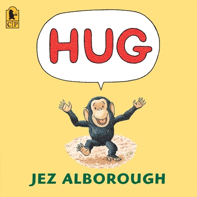 Hug By Jez Alborough, Jez Alborough (Illustrator) Cover Image