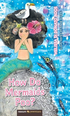 How Do Mermaids Poo? Cover Image