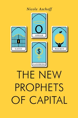 The New Prophets of Capital (Jacobin)