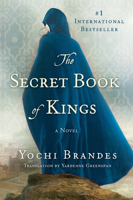 The Secret Book of Kings: A Novel Cover Image