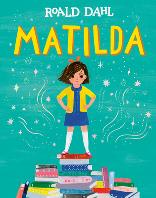 Matilda. Roald Dahl (1988), by Opening lines from children's books