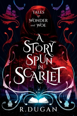 A Story Spun in Scarlet Cover Image