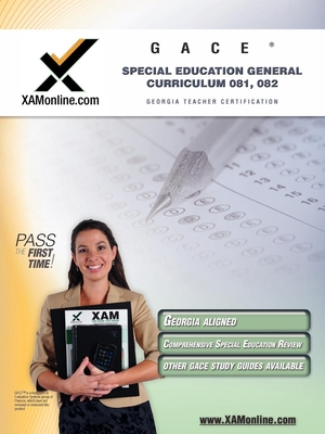 Gace Special Education General Curriculum 081, 082 Teacher Certification Test Prep Study Guide Cover Image