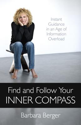 Cover for Find and Follow Your Inner Compass