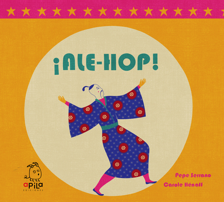 ¡Ale-Hop! By Pepe Serrano Cover Image