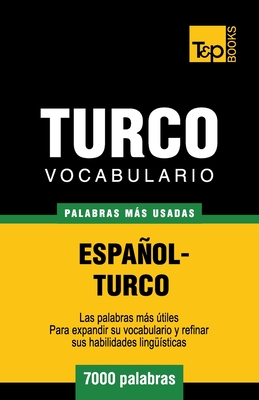 Vocabulario español-turco - 7000 palabras más usadas By Andrey Taranov Cover Image