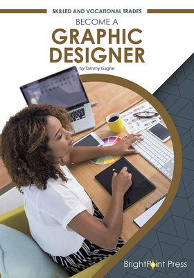 Become a Graphic Designer Skilled and Vocational Trades Cover Image