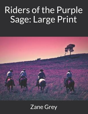 Riders of the Purple Sage