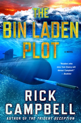 The Bin Laden Plot: A Novel (Trident Deception Series #7) By Rick Campbell Cover Image