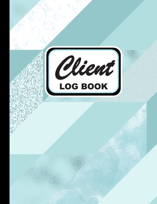 Client Log Book: Client Profile Log Book Including Address Details, Appointment and More Abstract Aquamarine Cover (Vol. #10) Cover Image